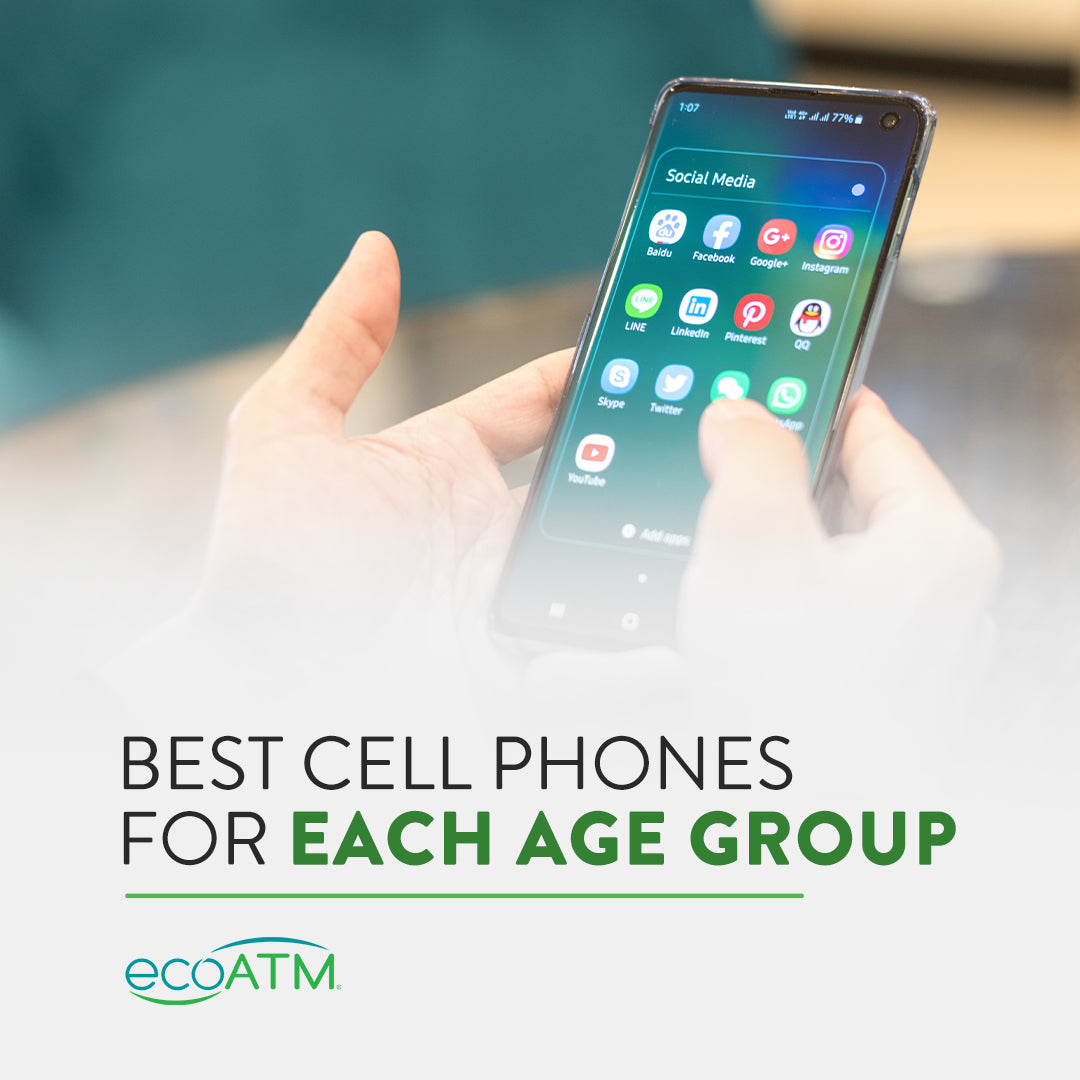 Best Cell Phones for Each Age Group
