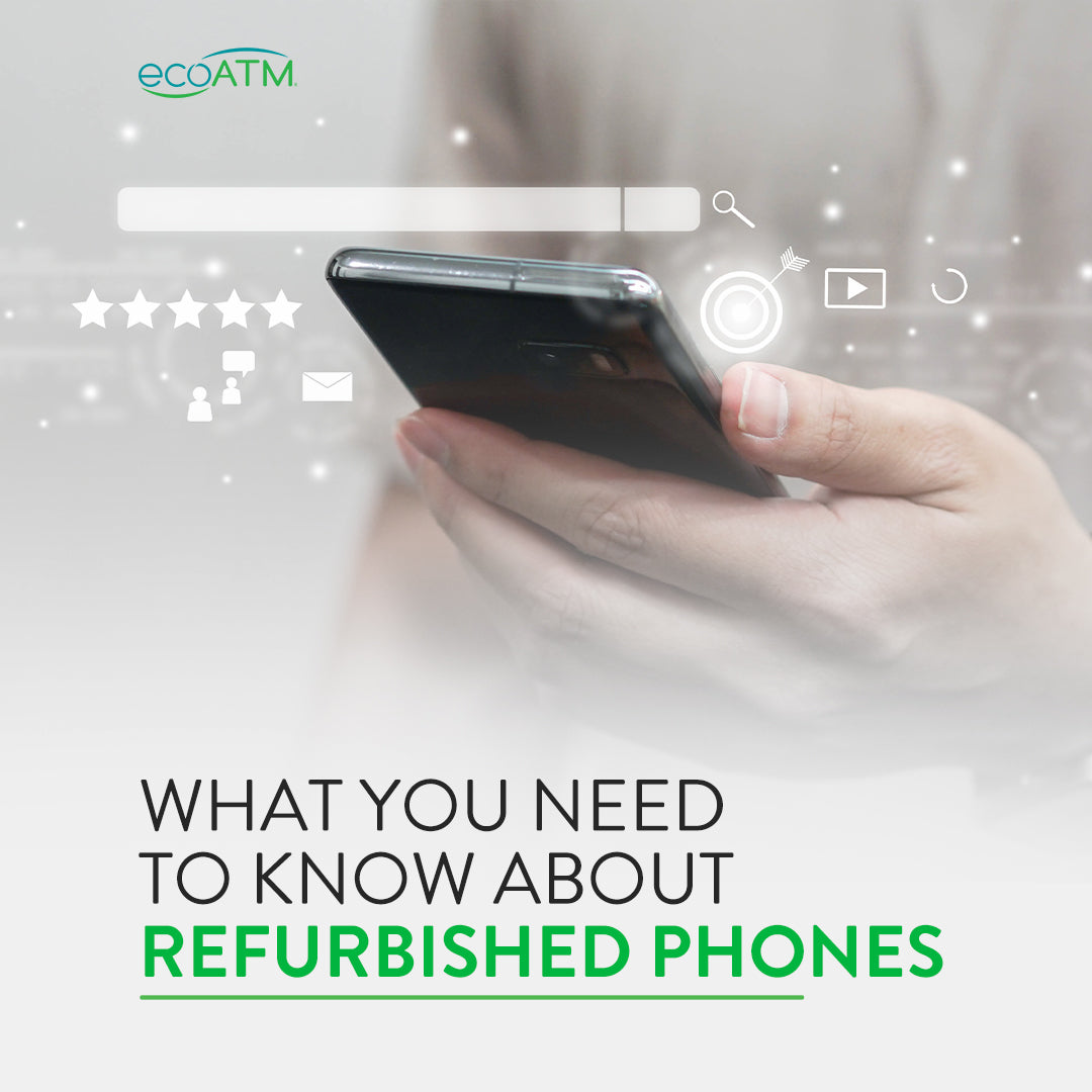 What You Need to Know About Refurbished Phones