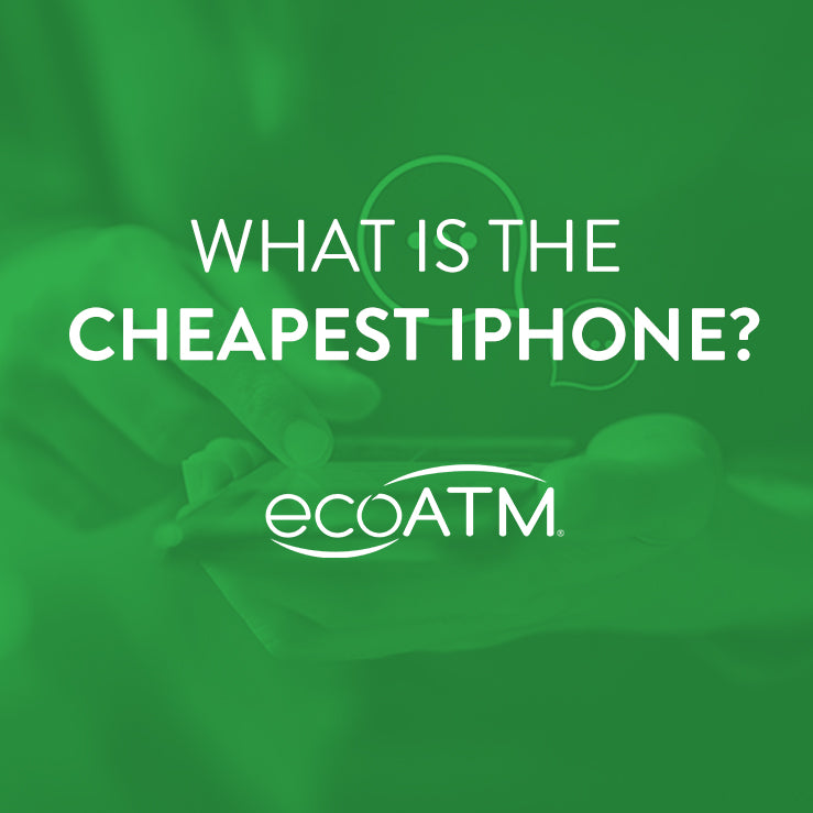 What is the Cheapest iPhone to Buy?